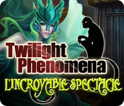 Twilight Phenomena: L'Incroyable Spectacle