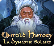 Untold History: La Dynastie Solaire