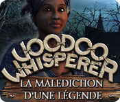 Voodoo Whisperer: La Malédiction d'une Légende
