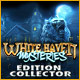White Haven Mysteries Edition Collector