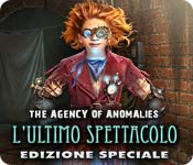 Acquista on-line giochi per PC, scaricare : The Agency of Anomalies: L'ultimo spettacolo Edizione Speciale