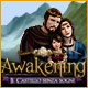 Awakening: I