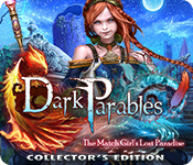 Acquista on-line giochi per PC, scaricare : Dark Parables: The Match Girl's Lost Paradise Collector's Edition