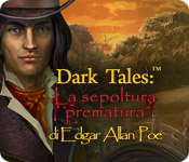Acquista on-line giochi per PC, scaricare : Dark Tales: La sepoltura prematura di Edgar Allan Poe
