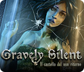 Acquista on-line giochi per PC, scaricare : Gravely Silent: Il castello del non ritorno