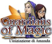 Acquista on-line giochi per PC, scaricare : Guardians of Magic: L'iniziazione di Amanda