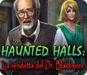 Acquista on-line giochi per PC, scaricare : Haunted Halls: La vendetta del Dr. Blackmore