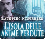 Acquista on-line giochi per PC, scaricare : Haunting Mysteries: L'isola delle anime perdute
