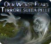 Acquista on-line giochi per PC, scaricare : Our Worst Fears: Terrore sulla pelle