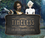 Acquista on-line giochi per PC, scaricare : Timeless: La città dimenticata