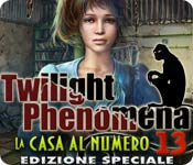 Acquista on-line giochi per PC, scaricare : Twilight Phenomena: La casa al numero 13 Edizione Speciale