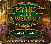 Spelletjes downloaden voor pc : Myths of the World: Under the Surface Collector's Edition