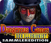 Dangerous Games: Der Illusionist Sammleredition
