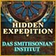 Hidden Expedition: Das Smithsonian Institut