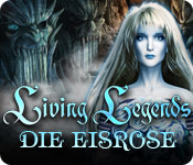 Living Legends: Die Eisrose