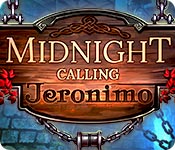 Midnight Calling: Jeronimo