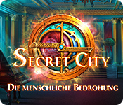 Secret City: Die menschliche Bedrohung