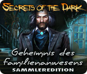 Secrets of the Dark: Geheimnis des Familienanwesens Sammleredition