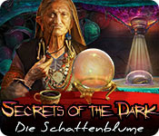Secrets of the Dark: Die Schattenblume