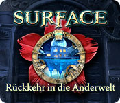 Surface: Rückkehr in die Anderwelt