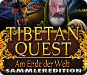 Tibetan Quest: Am Ende der Welt Sammleredition