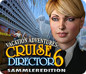 Vacation Adventures: Cruise Director 6 Sammleredition