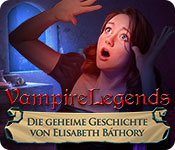 Vampire Legends: Die geheime Geschichte von Elisabeth Báthory