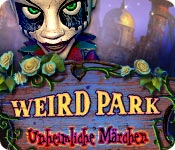 Weird Park - Unheimliche Märchen