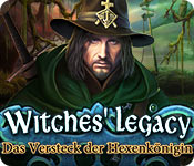 Witches' Legacy: Das Versteck der Hexenkönigin