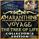 Amaranthine Voyage: The Tree of Life Collector's Edition