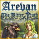 Arevan The Bitter Truth