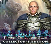 Bridge to Another World: Through the Looking Glass Collector's Edition for Mac Game