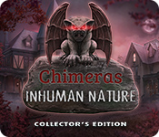 Chimeras: Inhuman Nature Collector's Edition for Mac Game
