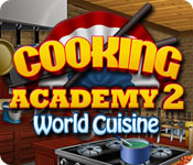 pc game - Cooking Academy 2: World Cuisine