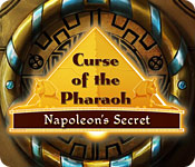 Curse of the Pharaoh: Napoleon's Secret for Mac Game