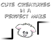 Cute Creatures in a Perfect Maze