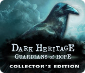 Dark Heritage: Guardians of Hope Collector's Edition for Mac Game