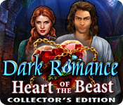 Dark Romance: Heart of the Beast Collector's Edition for Mac Game