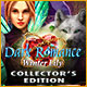 Dark Romance: Winter Lily Collector's Edition