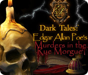 Dark Tales: Edgar Allan Poe's Murder in the Rue Morgue Collector's Edition