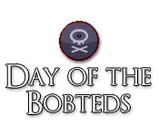 Day of the Bobteds
