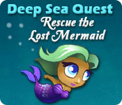 Deep Sea Quest: Rescue the Lost Mermaid for Mac Game