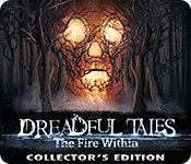 Dreadful Tales: The Fire Within Collector's Edition for Mac Game