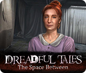 Dreadful Tales: The Space Between for Mac Game
