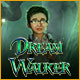 Dream Walker