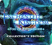 Enchanted Kingdom: Fog of Rivershire Collector's Edition for Mac Game