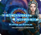 Enchanted Kingdom: Master of Riddles Collector's Edition