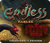 Endless Fables: Shadow Within Collector's Edition for Mac Game