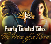 Fairly Twisted Tales: The Price Of A Rose for Mac Game