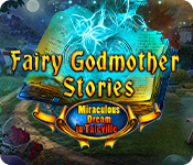 Fairy Godmother Stories: Miraculous Dream in Taleville for Mac Game